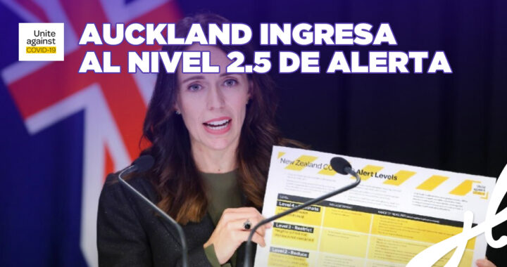 Auckland ingresa al nivel 2.5 de alerta